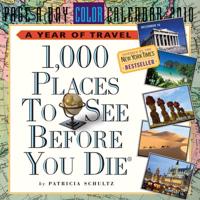 1,000 Places to See Before You Die Page-A-Day Calendar 2010