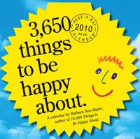 3,650 Things to Be Happy About Diecut Calendar 2010