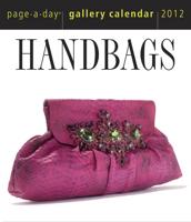 Handbags 2012 Gallery Calendar