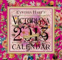 Cynthia Hart's Victoriana 2013 Calendar