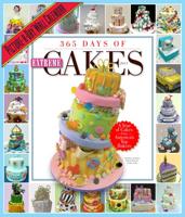 365 Days of Extreme Cakes 2013 Wall Calendar