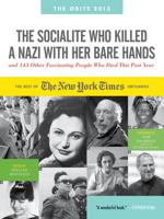 The Socialite Who Killed a Nazi With Her Bare Hands