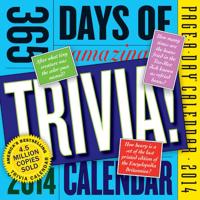 365 Days of Amazing Trivia 2014 Calendar