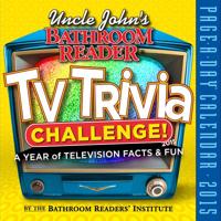 Uncle John's TV Trivia Challenge! 2015 Calendar