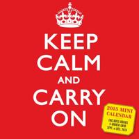 Keep Calm and Carry On 2015 Mini Calendar