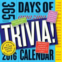 365 Days of Amazing Trivia! Page-A-Day Calendar 2016
