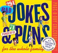 294 Bad Jokes & 71 Punderful Puns Page-A-Day Calendar 2017