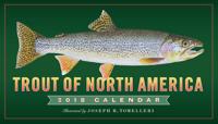Trout of North America Wall Calendar 2018