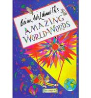 Brian Wildsmith's Amazing World of Words