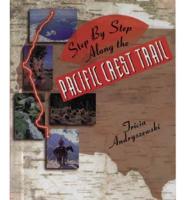 Step by Step Along the Pacific Crest Trail