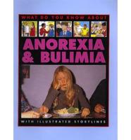 Anorexia & Bulimia