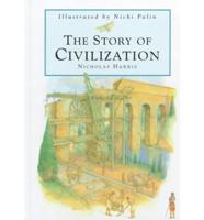 The Story of Our Civilization