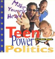 Teen Power Politics