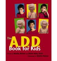 The A.D.D. Book for Kids