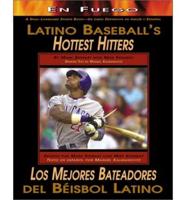 Latino Baseball's Hottest Hitters