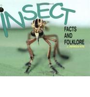Insect Facts and Folklore