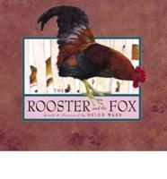 The Rooster and the Fox