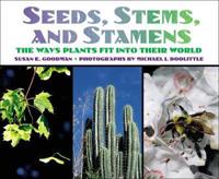 Seeds, Stems, and Stamens