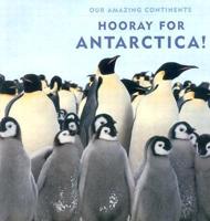 Hooray for Antarctica!