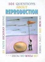101 Questions About Reproduction