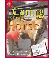 Caring for My Horse