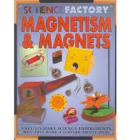 Magnetism & Magnets