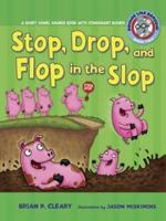#2 Stop, Drop, and Flop in the Slop