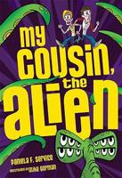 #1 My Cousin, the Alien