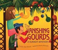 TheVanishing Gourds: A Sukkot Mystery