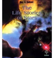 The Life Stories of Stars