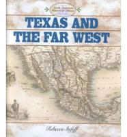 Texas and the Far West
