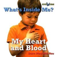 My Heart and Blood