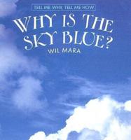 Why Is the Sky Blue?