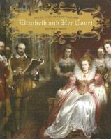 Elizabeth and Her Court