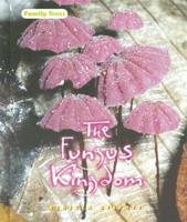The Fungus Kingdom