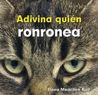 Adivina Quién Ronronea