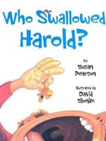 Who Swallowed Harold? And Other Poems About Pets
