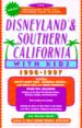 Disneyland & Southern California With Kids, 1996-1997