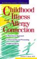 Childhood Illness and the Allergy Connection