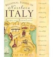 Regional Foods of Northern Italy