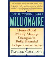 The Kitchen Table Millionaire