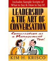 Leadership and the Art of Conversation