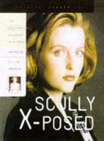 Scully X-Posed