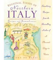 Regional Foods of Northern Italy