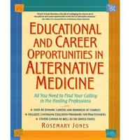 Educational and Career Opportunities in Alternative Medicine