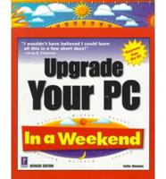 Upgrade Your PC in a Weekend