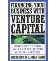 Financing Your Business With Venture Capital