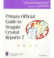 Prima's Official Guide to Seagate Crystal Reports 7