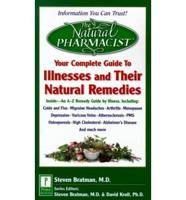 Your Complete Guide to Illnesses and Their Natural Remedies