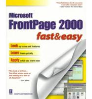 FrontPage 2000 Fast & Easy